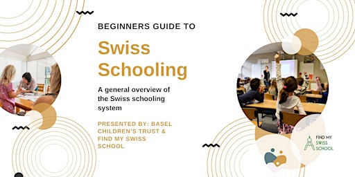 Hauptbild für Beginner's Guide to Swiss Schooling