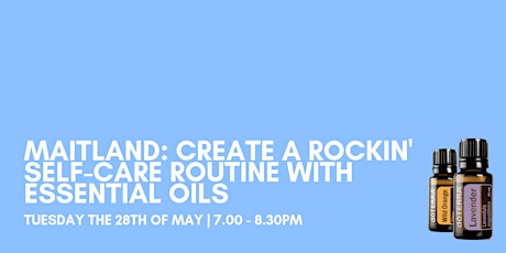 Create a rockin' self-care routine with essential oils primary image
