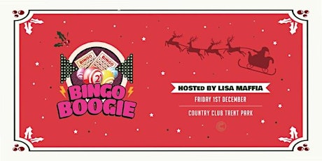 Hauptbild für Christmas- BINGO BOOGIE - Hosted by Lisa Maffia and Friends