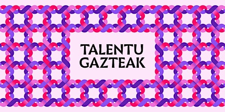 Primaire afbeelding van TALENTU GAZTEAK 2023