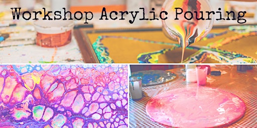 Immagine principale di Workshop Acrylic Pouring 