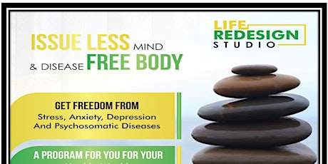 Seminar on " How to get Issue Less Mind & Disease Free Body to Live a Life primary image