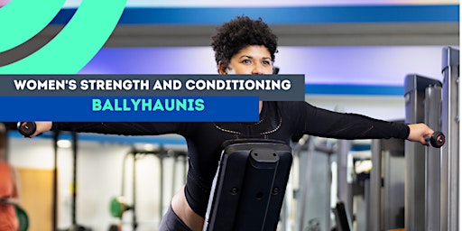 Hauptbild für Women's Strength & Conditioning Ballyhaunis