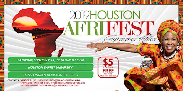2019 Houston AFRIFEST - Festival of African Arts, Culture & Entertainment