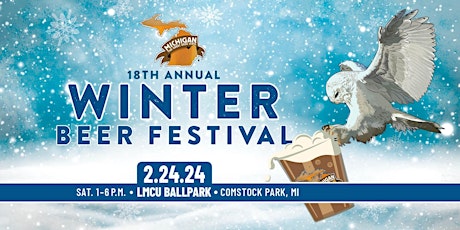 Michigan Brewers Guild 18th Annual Winter Beer Festival primary image