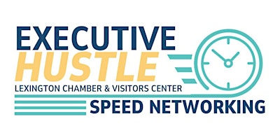 Hauptbild für Executive Hustle: Speed Networking - June 4, 2024