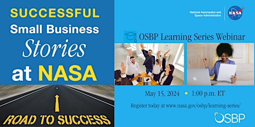 Immagine principale di OSBP Learning Series: Successful Small Business Stories at NASA 