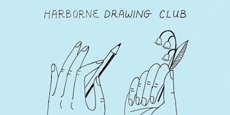 Harborne Drawing Club @ Hedge primary image