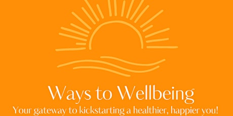 Ways to Wellbeing : Embrace Visibility