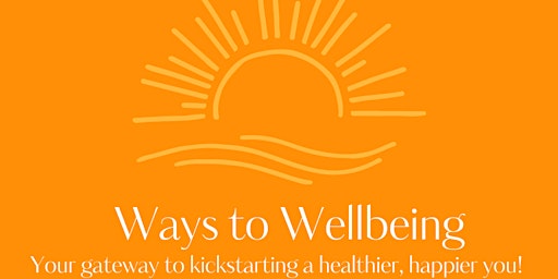 Ways to Wellbeing : Embrace Visibility primary image