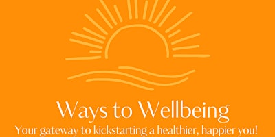 Ways to Wellbeing : Embrace Visibility primary image