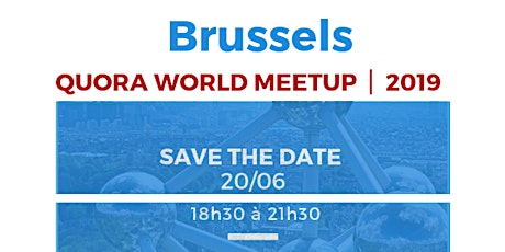 Primaire afbeelding van Brussels Quora World Meetup 2019