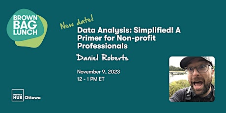 Hauptbild für Data Analysis: Simplified! A Primer for Non-profit Professionals