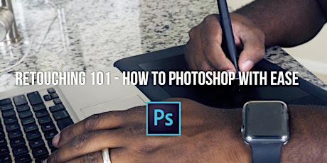 Retouching 101 - How to Photoshop with Ease primary image