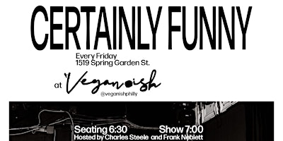 Imagen principal de Certainly Funny at Veganish (BYOB)