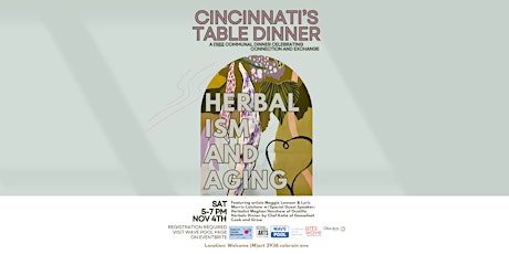 Imagen principal de Cincinnati's Table Dinner:  Herbalism and Aging