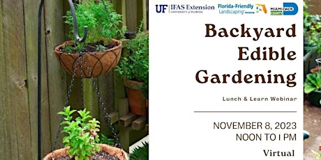 Backyard Edible Gardening Lunch & Learn Webinar primary image