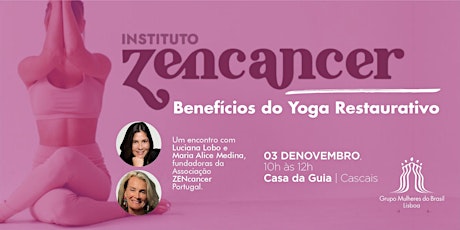 Primaire afbeelding van Associação ZENCancer - Benefícios do Yoga Restaurativo