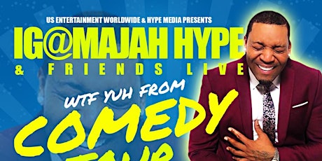MAJAH HYPE'S WHERE THE F@#K YUH FROM' TOUR (Jacksonville, Florida) primary image
