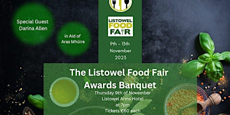Primaire afbeelding van The Listowel Food Fair Awards Banquet