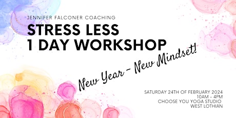 Stress Less! 1 Day Self Care Workshop primary image