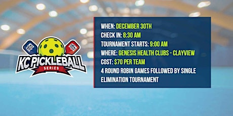 KC Pickleball Series Tournament at Genesis Health Clubs - Clayview primary image