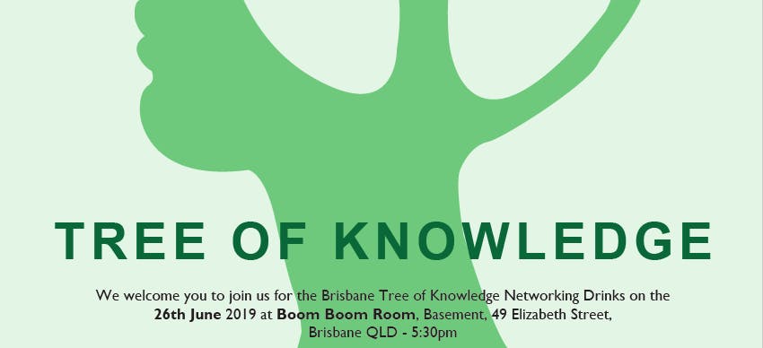 Tree of Knowledge (TOK) Brisbane Networking Event - Winter Edition