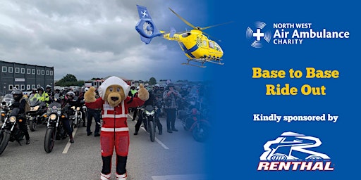 Primaire afbeelding van North West Air Ambulance Charity Base to Base Ride Out