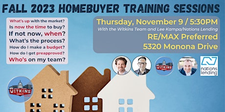 Homebuyers Training Session w/ Witkins Realty Team & Nations Lending primary image