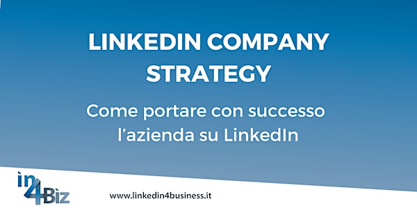 Corso LinkedIn Company Strategy IV edizione 2019