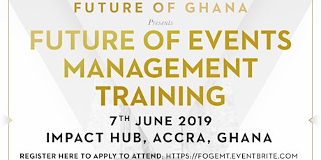 Future of Events Management - Training in Accra, Ghana primary image