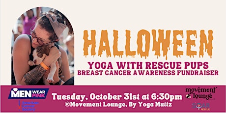 Image principale de Halloween Yoga with Rescue Pups: Benefiting Breast Cancer Awareness