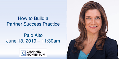 Channel Workshop - How to Build a Partner Success Practice - Palo Alto primary image