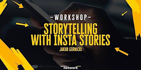 Outriders Labs @LMF: Telling Stories Through Instagram with Jakub Górnicki primary image