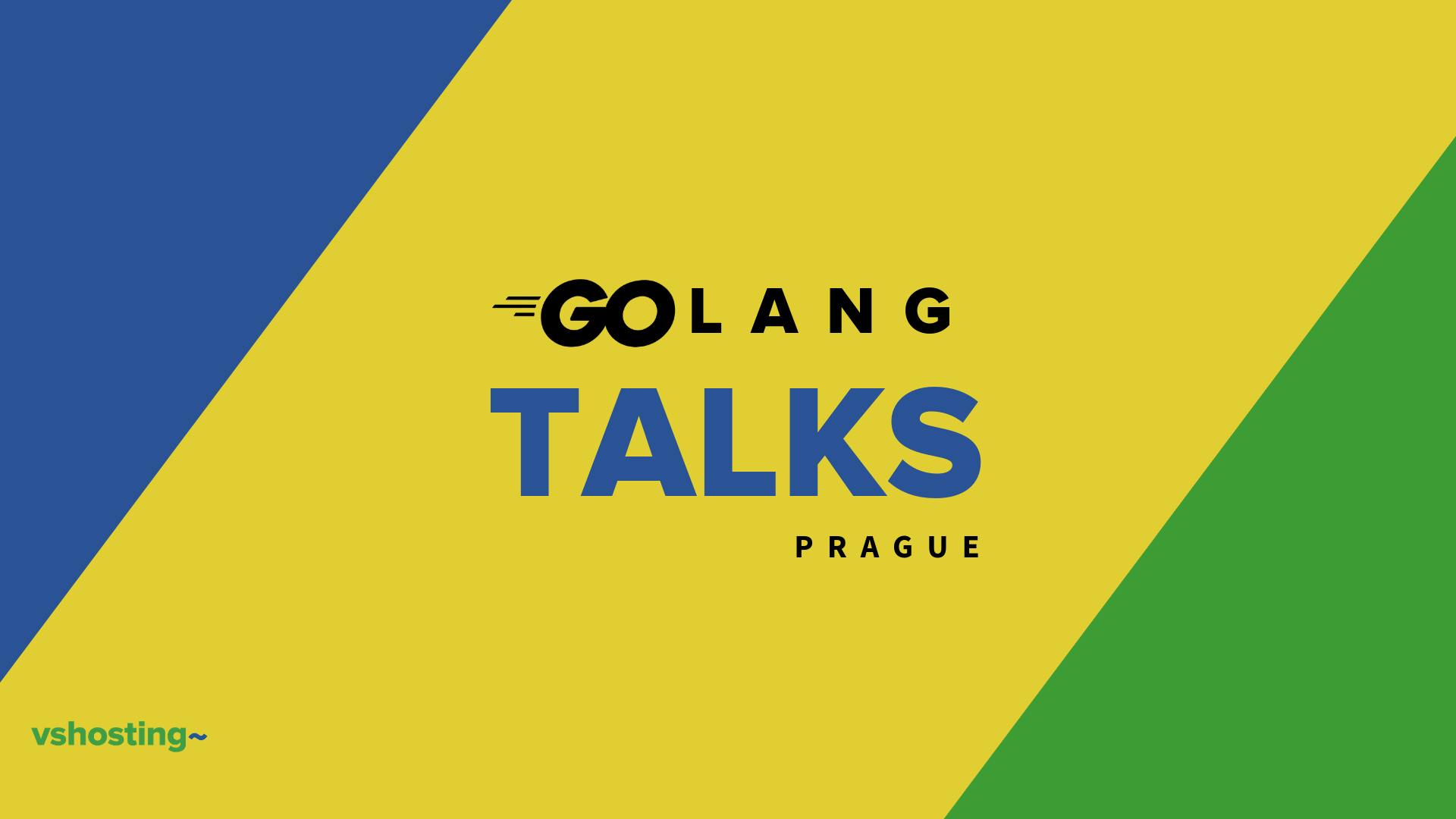 Golang Talks Prague, Vol. 1