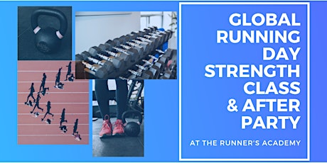 Global Running Day 2019: Strength Class for Runners & After Party primary image