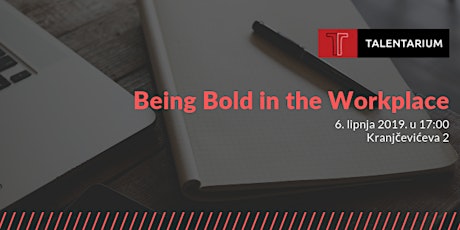 Being Bold in the Workplace primary image