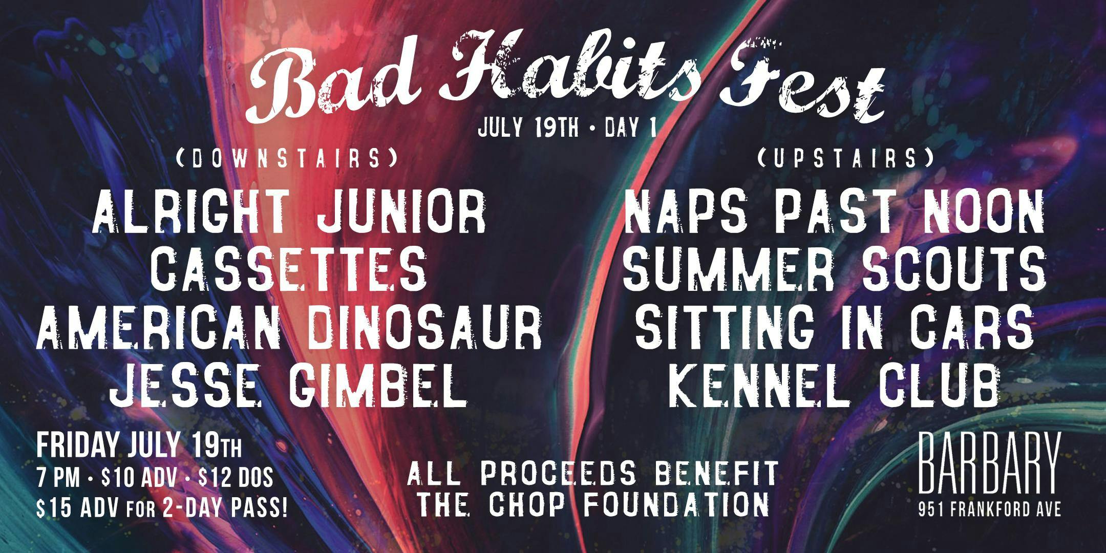 Bad Habits Fest - Day 1