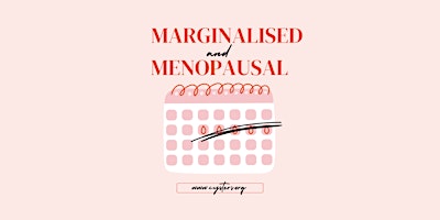 Cysters presents: Marginalised and Menopausal  primärbild