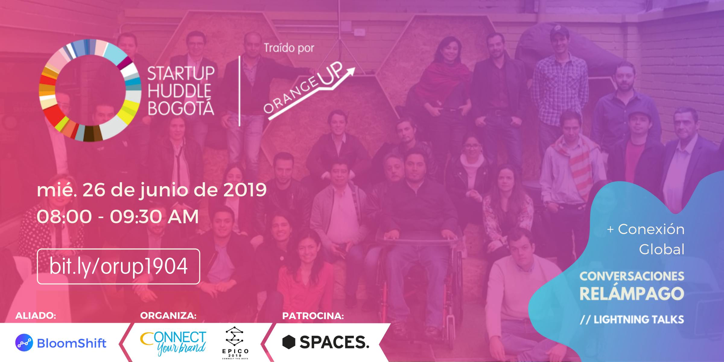 Startup Huddle Bogotá Junio 26
