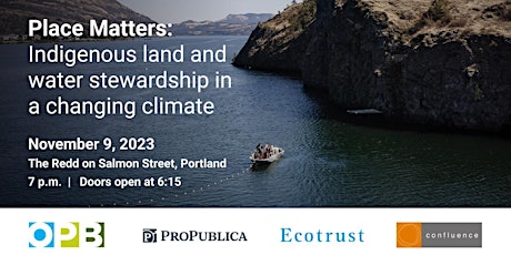Imagen principal de Place Matters: Indigenous land & water stewardship in a changing climate