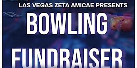 Las Vegas Amicae Bowling Fundraiser primary image