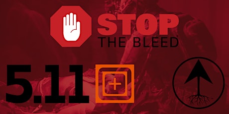 Stop the Bleed; Hosted by 5.11 Tactical