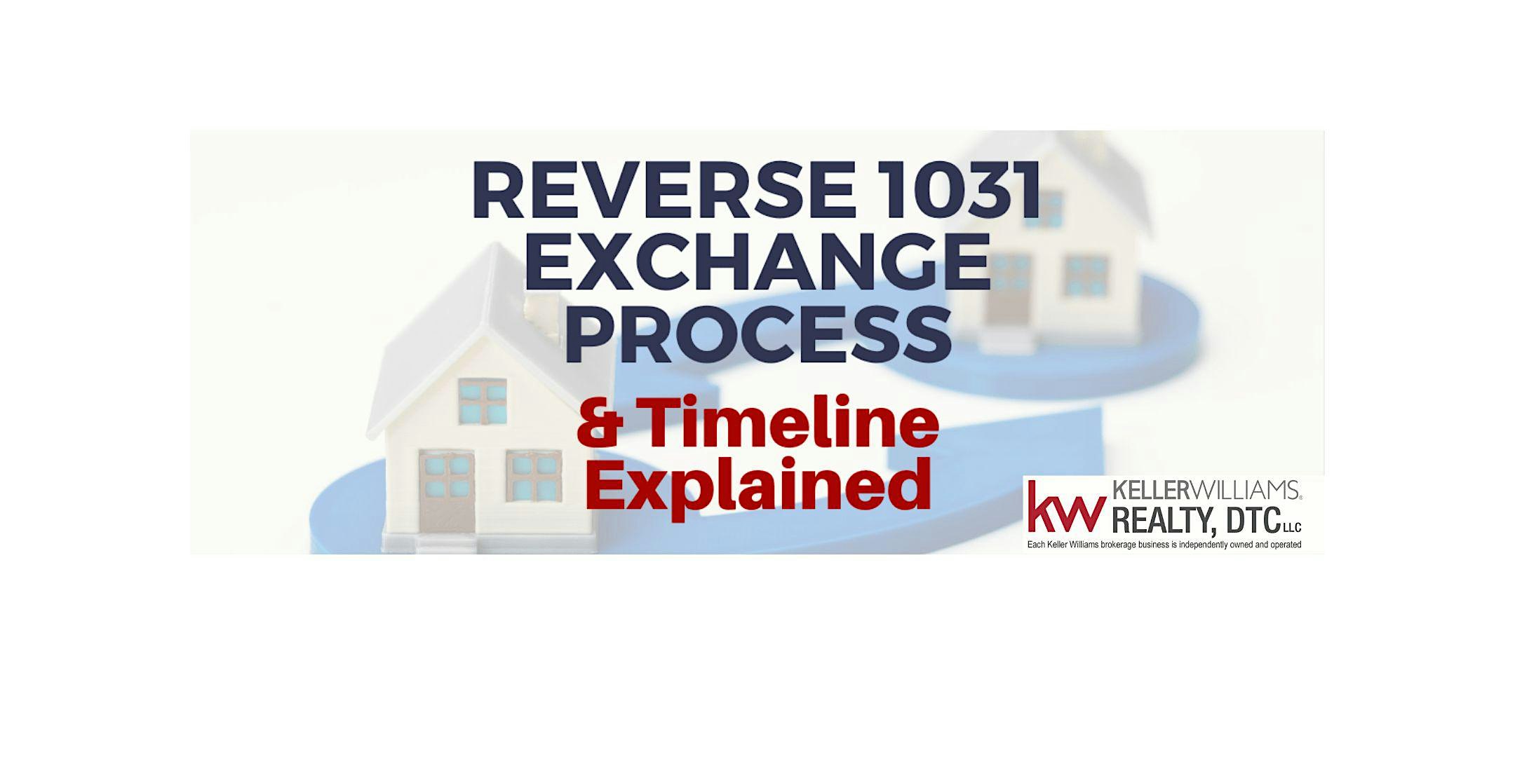 Understanding 1031 Reverse Exchange Transactions