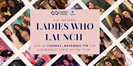 Imagem principal do evento UWIB Presents: Ladies Who Launch 2023