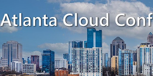 Image principale de Atlanta Cloud Conference 2024