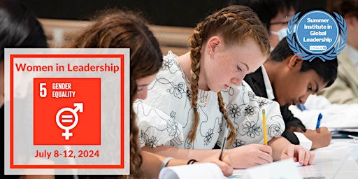 Primaire afbeelding van Summer Institute in Global Leadership: Women in Leadership