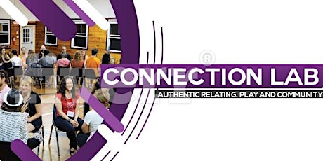 Hauptbild für Connection Lab - Explore Authentic Relating through guided social games