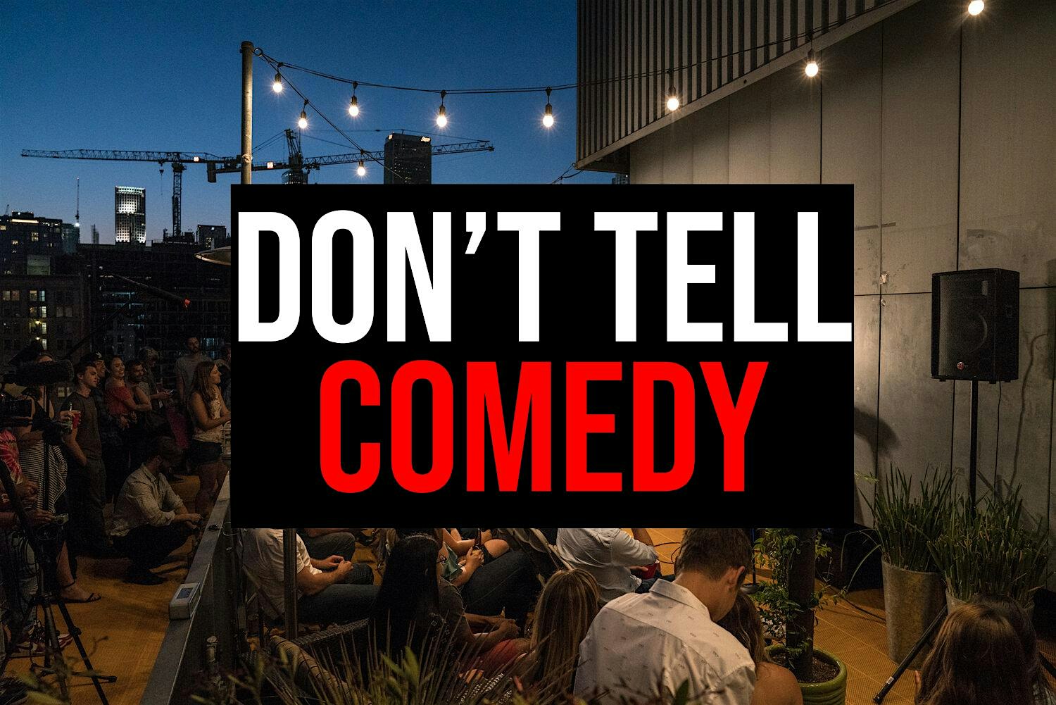Don't Tell Comedy - Camp Taylor
