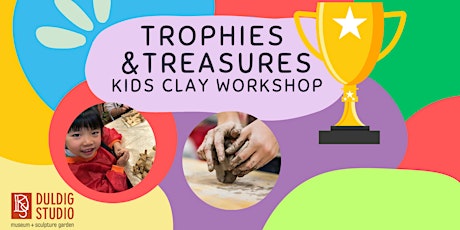 School Holiday Clay Workshop: Trophies & Treasures primary image